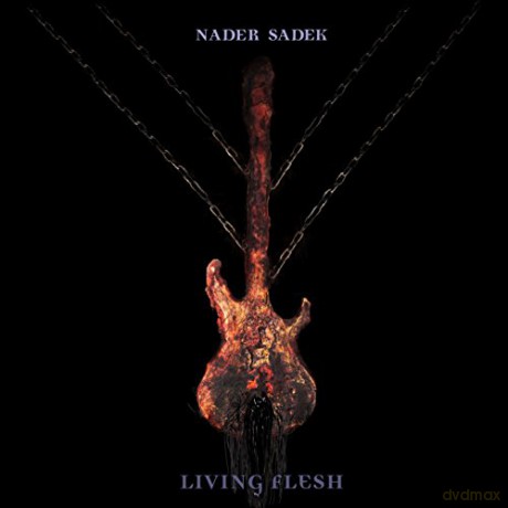Nader Sadek: Living Flesh [2CD]
