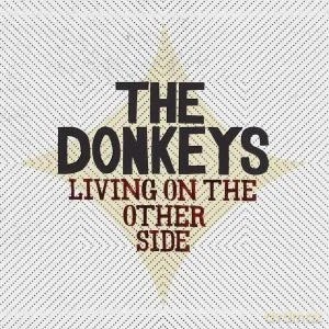 Donkeys: Living On The Other Side [CD]