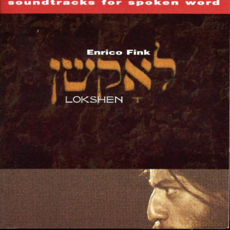 Enrico Fink: Lokshen [CD]