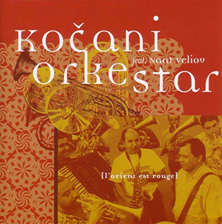 Kocani Orkestar: l'orient Est Rouge [CD]