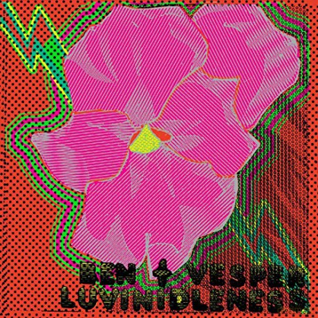 Ben+Vesper: Luvinldleness [CD]