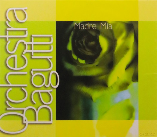 Orchestra Bagutti: Madre Mia [CD]