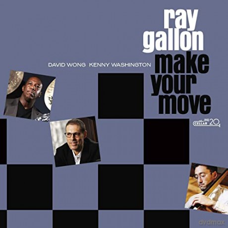 Gallon, Ray: Make Your Move [CD]