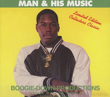 Boogie Down Productions: Man & His Music [CD]