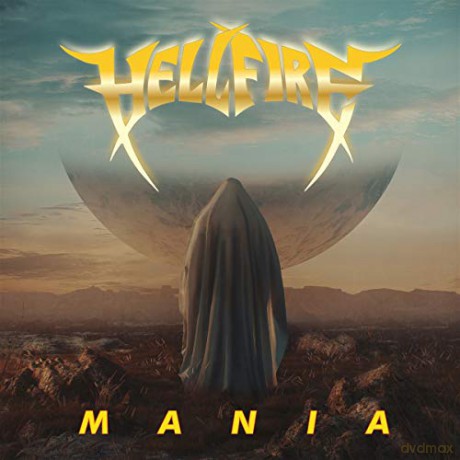 Hell Fire: Mania [CD]