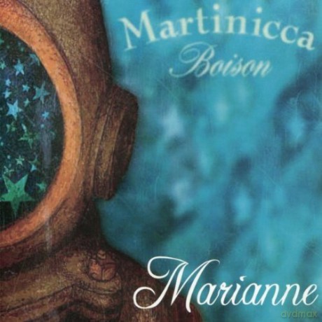 Martinicca Boison: Marianne [CD]