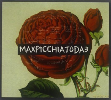 Maxpicchatoda3: Maxpicchiatoda3 [CD]