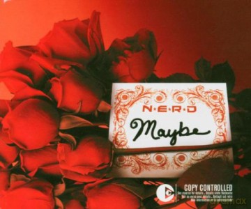 N.E.R.D: Maybe [CD]