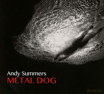 Andy Summers: Metal Dog [CD]