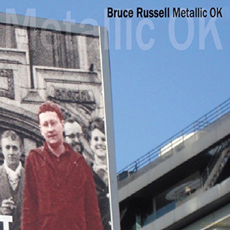 Bruce Russell: Metallic Ok [2CD]
