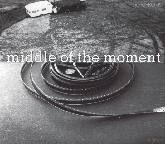 Fred Frith: Middle Of The Moment [CD]