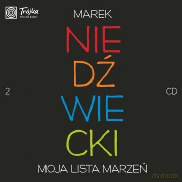 Marek Niedźwiecki: Moja Lista Marzeń (digipack) [3CD]