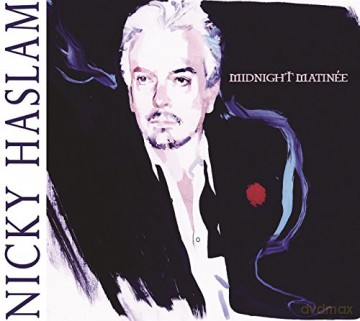 Nicky Haslam: Midnight Matinee [CD]