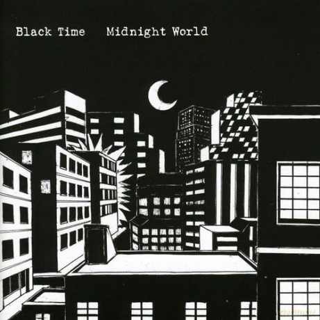 Blacktime: Midnight World [CD]