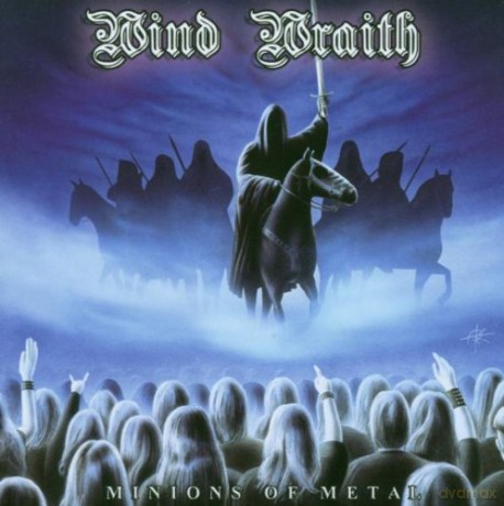 Wind Wraith: Minions of Metal [CD]