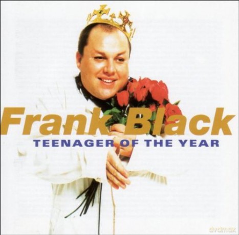 Frank Black: Teenager Of The Year [CD]
