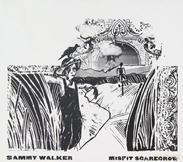 Sammy Walker: Misfit Scarecrow [CD]