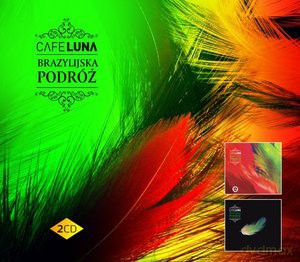 Cafe Luna Brazylijska Podróż Vol. 1 I 2 [2CD]