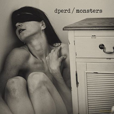 Dperd: Monsters [CD]