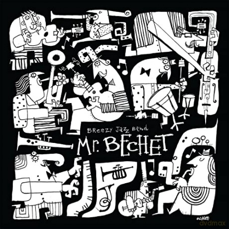 Breezy Jazz Band: Mr Bechet [2CD]