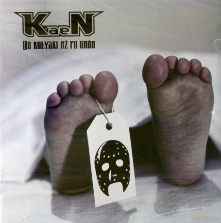 KaeN: Od Kołyski Aż Po Grób [CD]