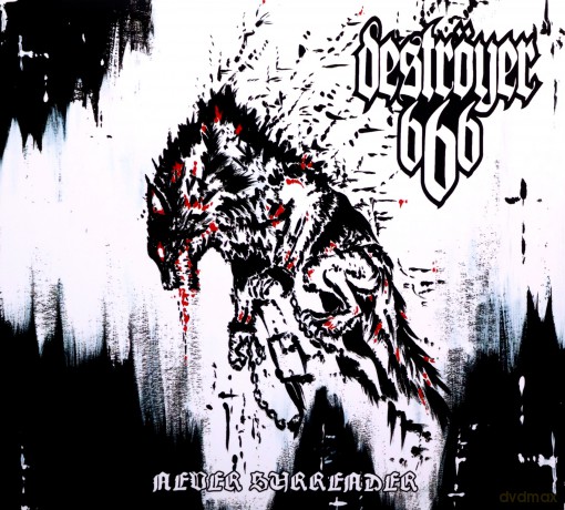 Destroyer 666: Never Surrender [CD]