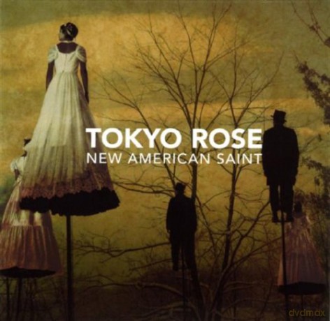 Tokyo Rose: New American Saint [CD]
