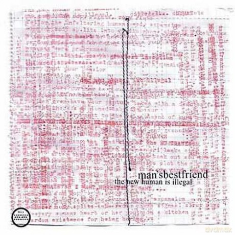 Man'Sbestfriend: New Human Is Illegal [CD]