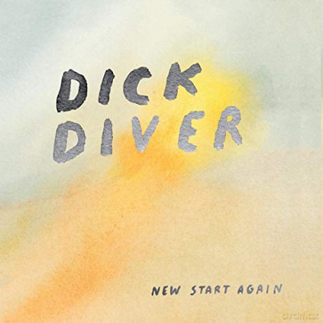 Dick Diver: New Start Again [CD]