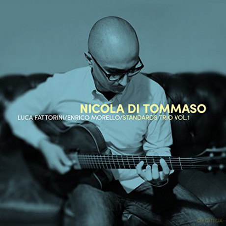 Di Tommaso: Nicola Di Tommaso Standard Trio Vol.1 [CD]