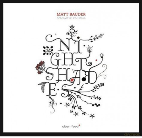 Matt Bauder: Nightshades [CD]