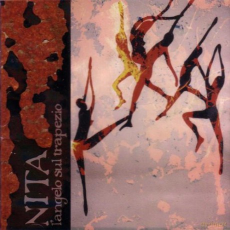 Paolo Angeli: Nita L'Angelo Sul Trapezio [CD]