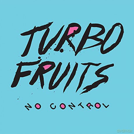 Turbo Fruits: No Control [CD]