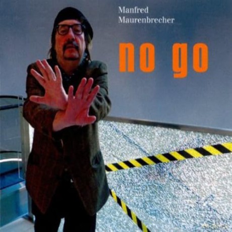 Manfred Maurenbrecher: No Go [CD]