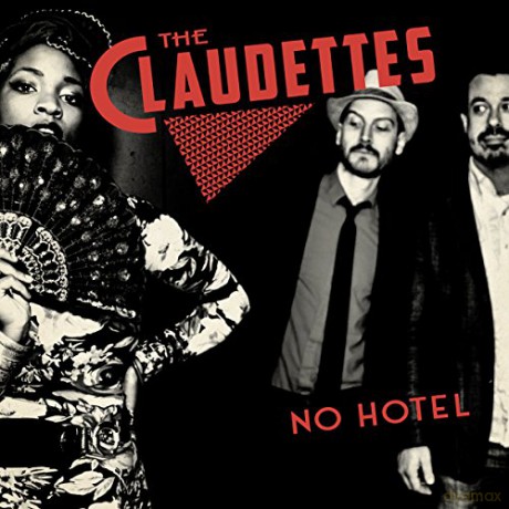 Claudettes: No Hotel [CD]