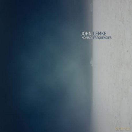 John Lemke: Nomad Frequencies [CD]