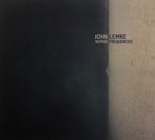 John Lemke: Nomad Frequencies [CD]