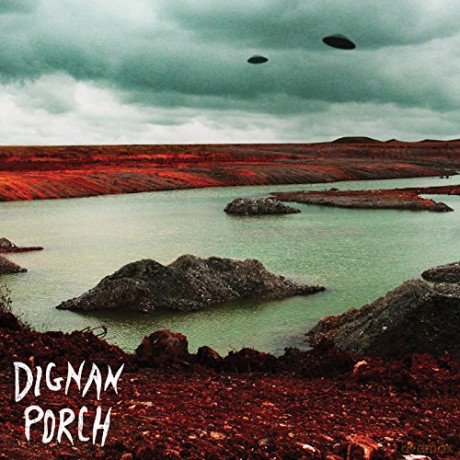 Dignan Porch: Nothing Bad Will Ever Happen [CD]