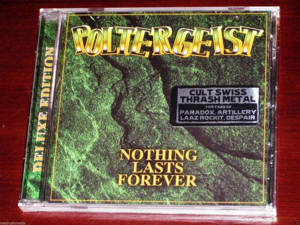 Poltergeist: Nothing Lasts Forever [CD]