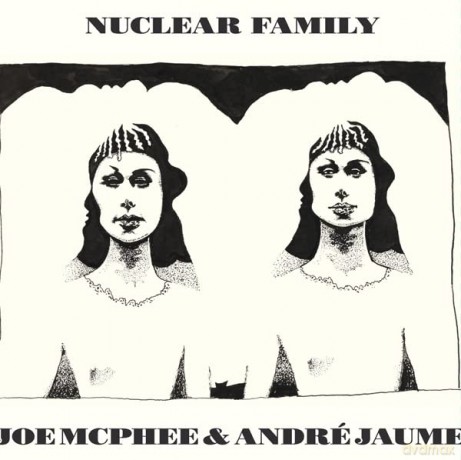 Joe Mcphee: Nuclear Family [CD]