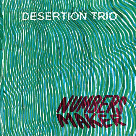 Desertion Trio: Numbers Maker [CD]