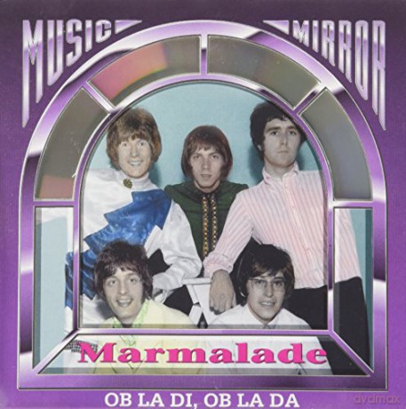 Marmalade: Ob La Di Ob La Da [CD]