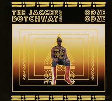 Jagger Botchway Group: Odze Odze [CD]