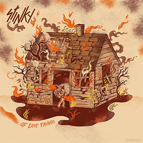 Stinky: Of Lost Things [CD]