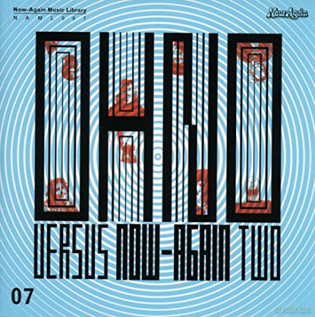 Oh No: Oh Now Vs. Now-Again II [CD]