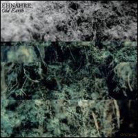 Ehnahre: Old Earth [CD]