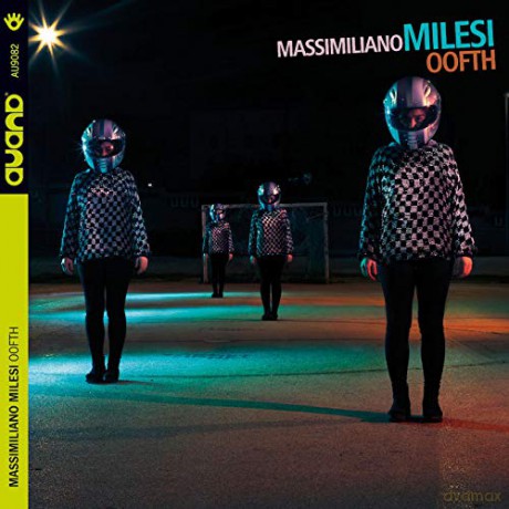 Milesi, Massimiliano: Oofth [CD]