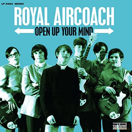 Royal Aircoach: Open Up Your Mind [CD]