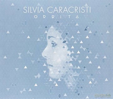 Caracristi Silvia: Orbita [CD]