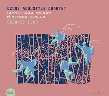 Ozone Acoustyle Quartet: Organic Food [CD]